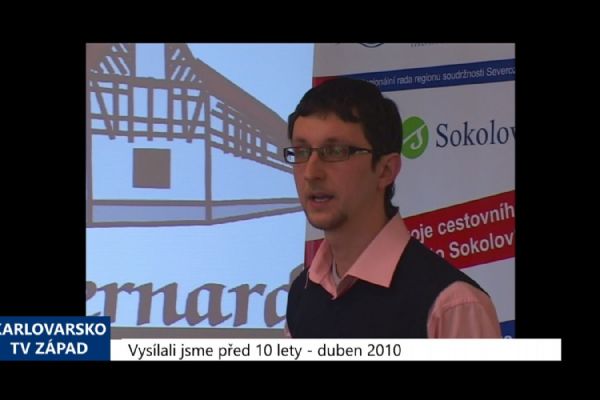 2010 – Sokolov: Workshop cestovního ruchu (4002) (TV Západ)