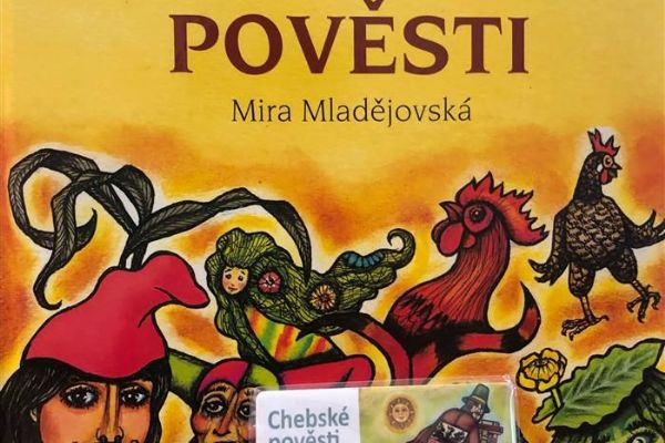 Chebské pověsti od Miry Mladějovské v novém kabátě