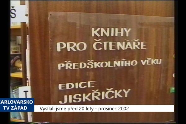 2002 – Sokolov: Knihovna začala pracovat i s předškoláky (TV Západ)