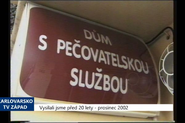 2002 – Sokolov: Pečovatelská služba přejde z Okresu na město (TV Západ)