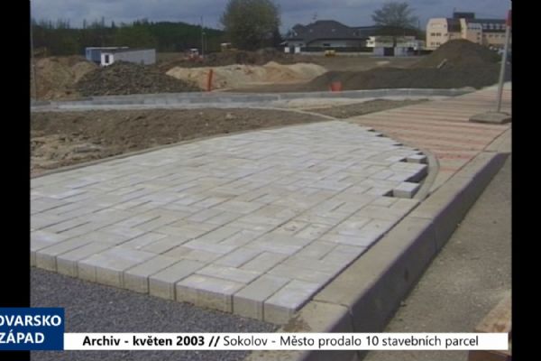 2003 – Sokolov: Město prodalo 10 stavebních parcel (TV Západ)