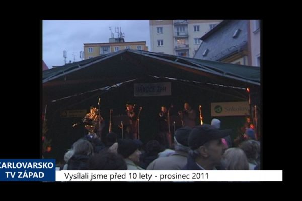 2011 – Sokolov: Zpívání pod vánočním stromem (4557) (TV Západ)