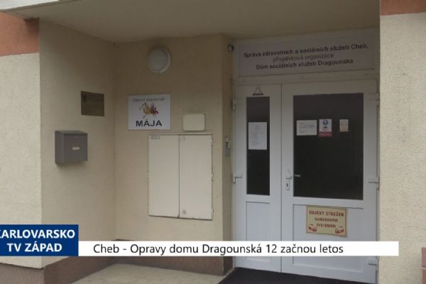 Cheb: Opravy domu Dragounská 12 začnou letos (TV Západ)