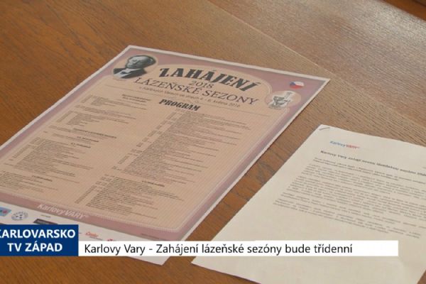 Karlovy Vary: Zahájení sezóny bude třídenní (TV Západ)