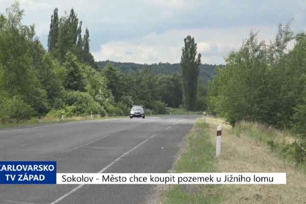 Sokolov: Město chce koupit pozemek u Jižního lomu (TV Západ)