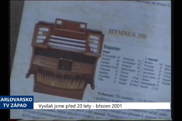 2001 – Sokolov: Rada města schválila nákup digitálních varhan (TV Západ)