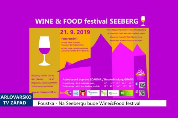 Poustka: Na Seebergu bude Wine&Food festival (TV Západ)