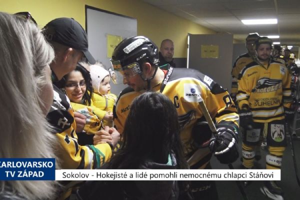 Sokolov: Hokejisté a lidé pomohli nemocnému chlapci Stáňovi (TV Západ)