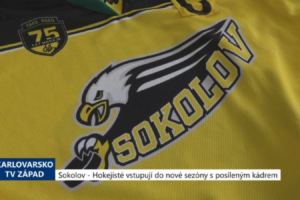 Sokolov: Hokejisté vstupují do nové sezóny s posíleným kádrem (TV Západ)
