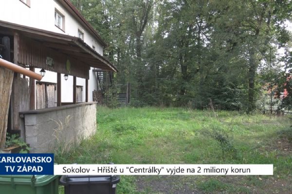 Sokolov: Hřiště u Centrálky vyjde na 2 miliony (TV Západ)
