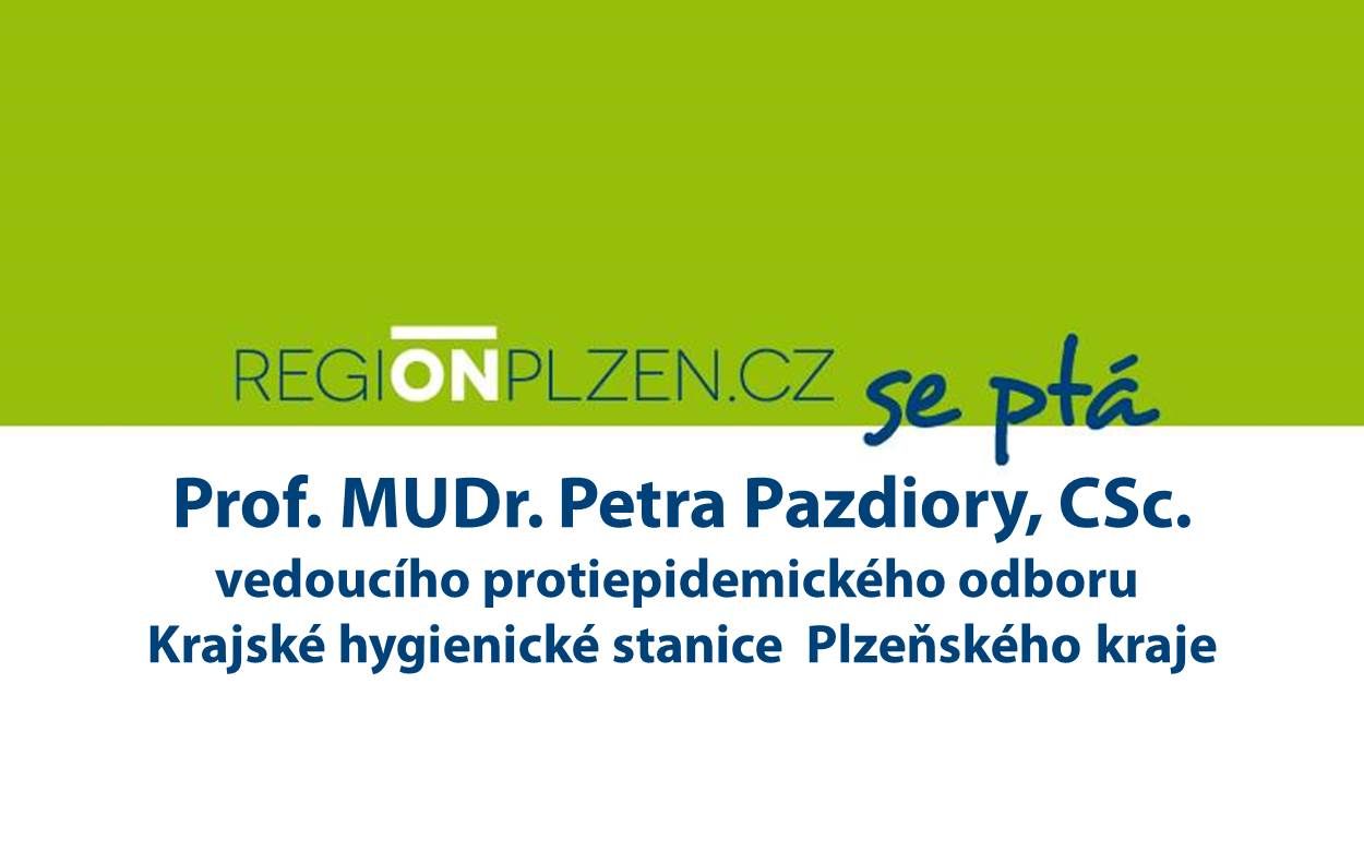 Otázka pro prof. MUDr. Petra Pazdioru, CSc., z Krajské hygienické stanice