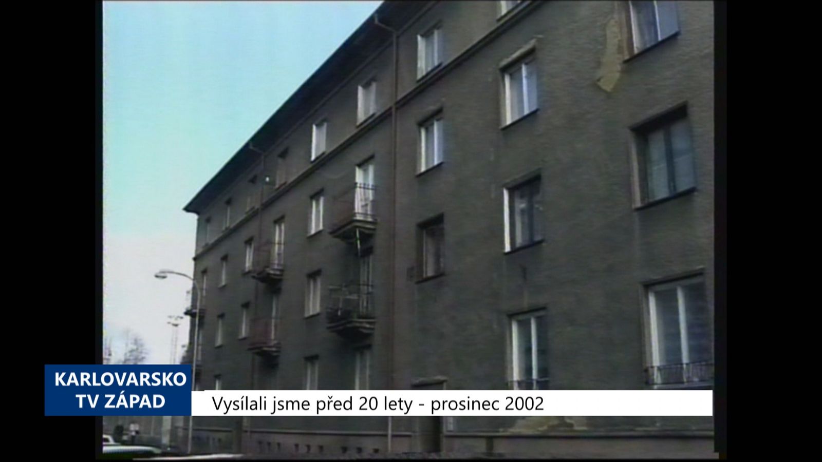 2002 – Sokolov: Prodalo se osm bytů i s nájemníky (TV Západ)