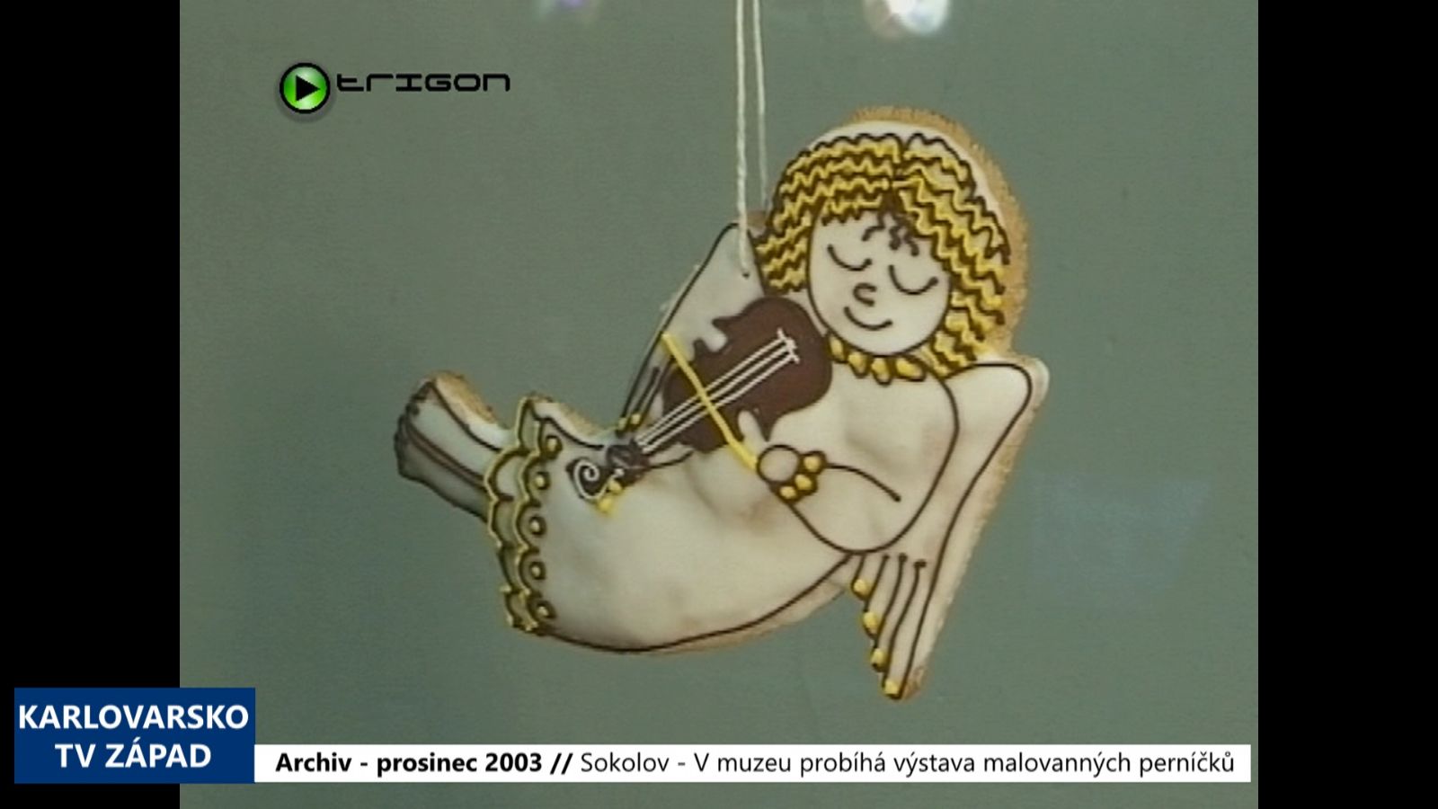 2003 – Sokolov: V muzeu probíhá výstava malovaných perníčků (TV Západ)