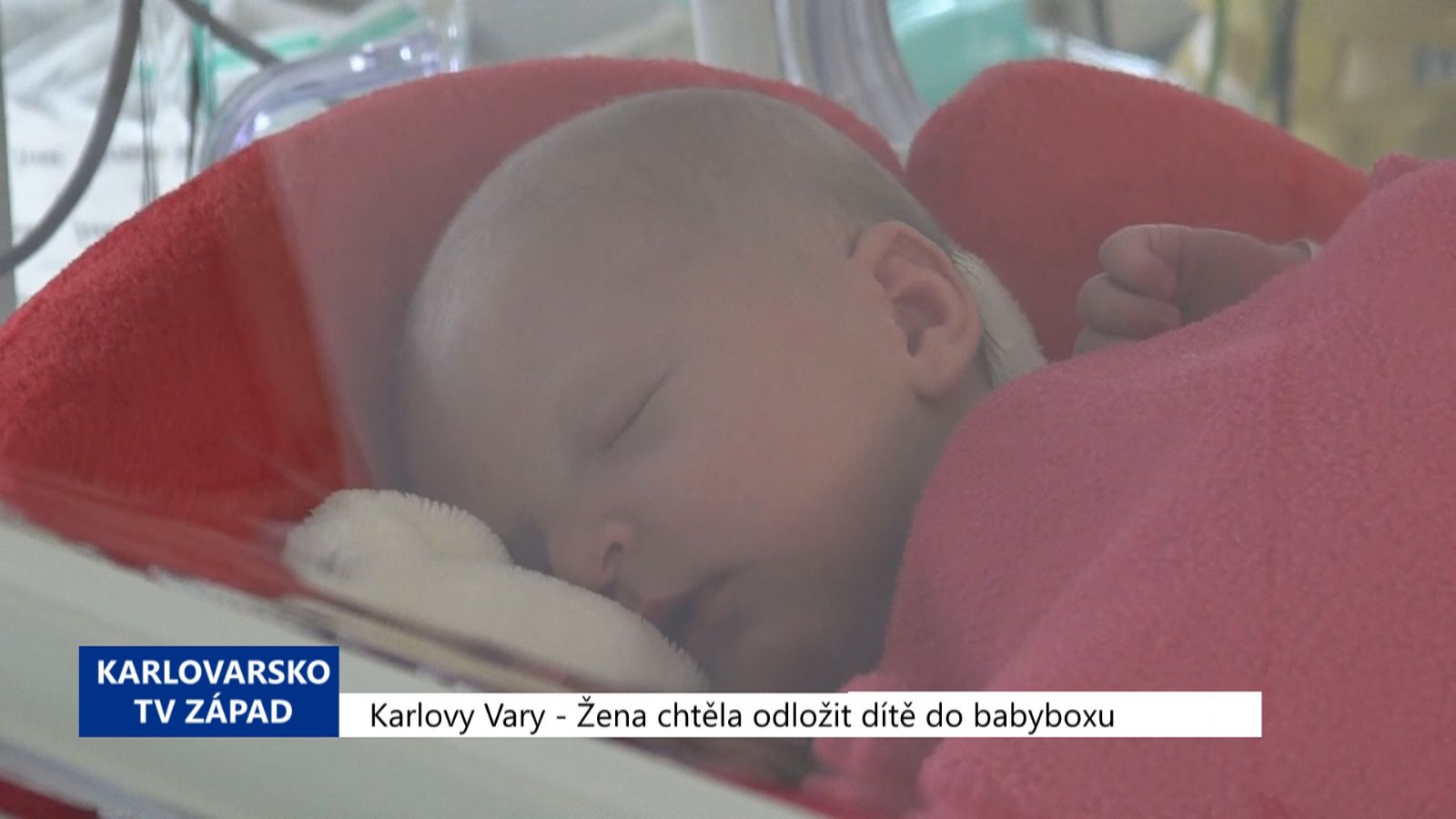 Karlovy Vary: Žena chtěla odložit dítě do babyboxu (TV Západ)