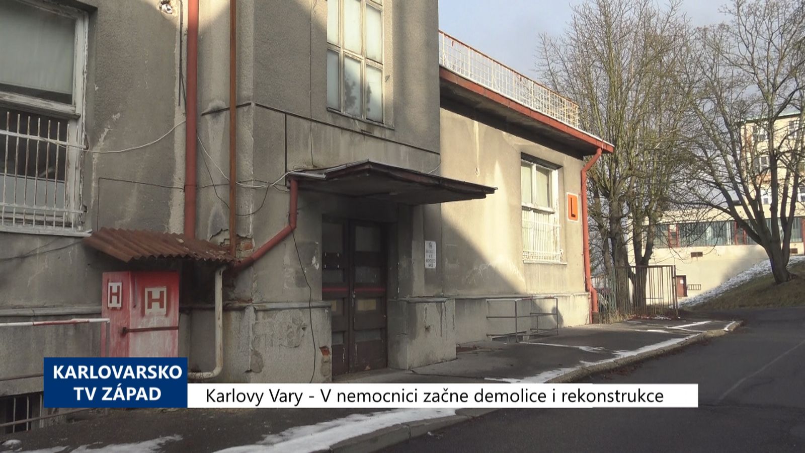 Karlovy Vary: V nemocnici začne demolice i rekonstrukce (TV Západ)