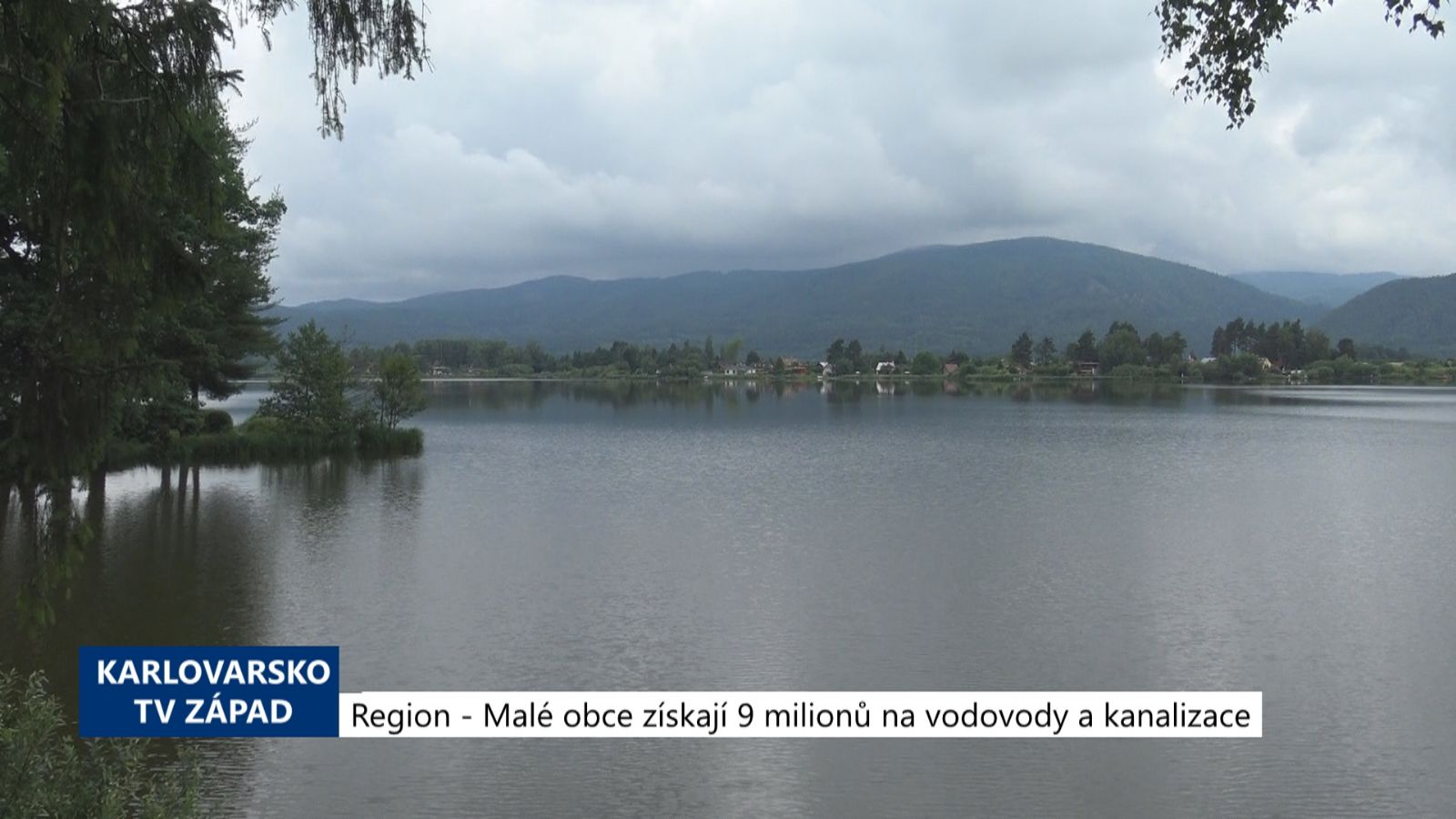 Region: Malé obce získají 9 milionů na vodovody a kanalizace (TV Západ)